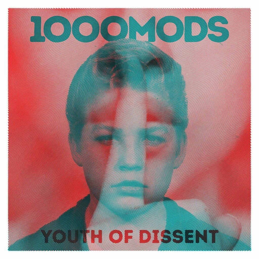 1000mods - Youth Of Dissent, Album Cover