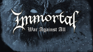Immortal: War Against All | Album Review