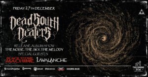 Dead South Dealers Album Release Show με Black Stone Machine & Lavalanche