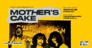 Mother’s Cake: Μουσικός Παροξυσμός με Live στην Ελλάδα