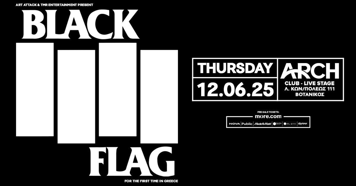 Black Flag: Οι Punk Rock θρύλοι για πρώτη φορά στην Αθήνα