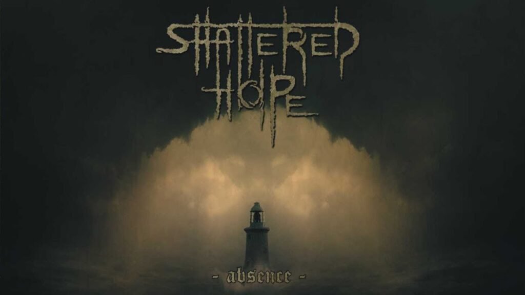 Shattered Hope, Absence