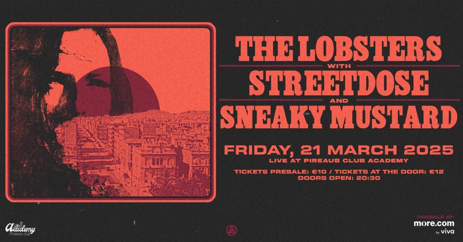 The Lobsters, Streetdose & Sneaky Mustard: Live στο Piraeus Academy