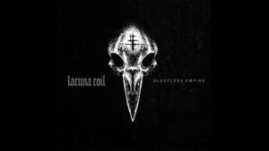 Lacuna Coil: Sleepless Empire | Album Review