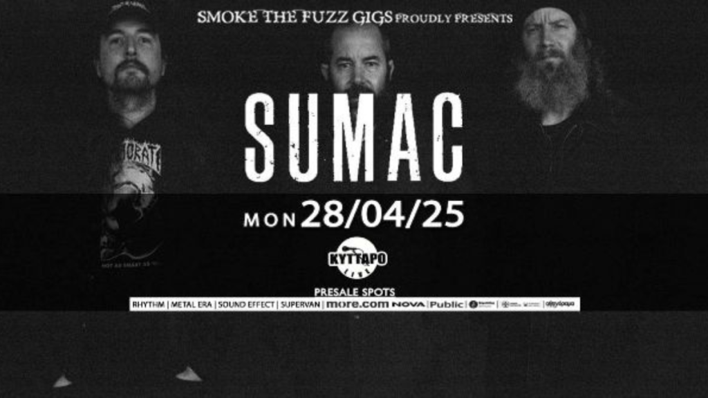 Oι SUMAC για πρώτη φορά στην Ελλάδα!