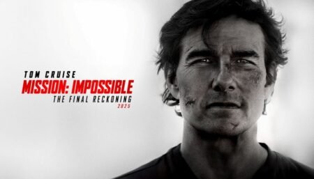 Mission: Impossible - The Final Reckoning