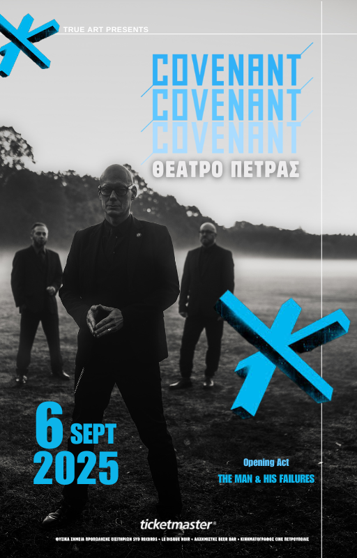 Covenant, NNHMN και The Man & His Failures ζωντανά στο Θέατρο Πέτρας