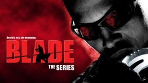 Blade: The Series | Στη σκιά του μύθου του Wesley Snipes