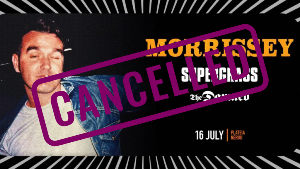 Ακύρωση Morrissey στο Release Athens – Supergrass και The Damned στη θέση του, με δωρεάν είσοδο