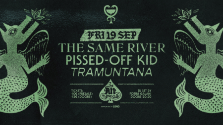 Οι Same River ζωντανά στο An Club με Tramuntana και Pissed-Off Kid