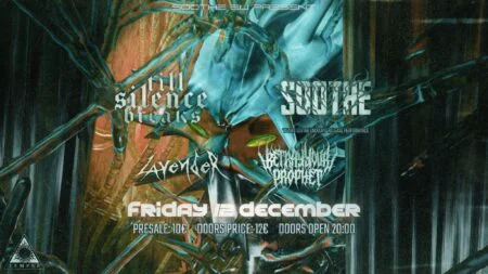 SOOTHE, Till Silence Breaks, Lavender και Betray Your Prophet ενώνουν δυνάμεις για το πιο aggressive show του Δεκέμβρη στο Temple