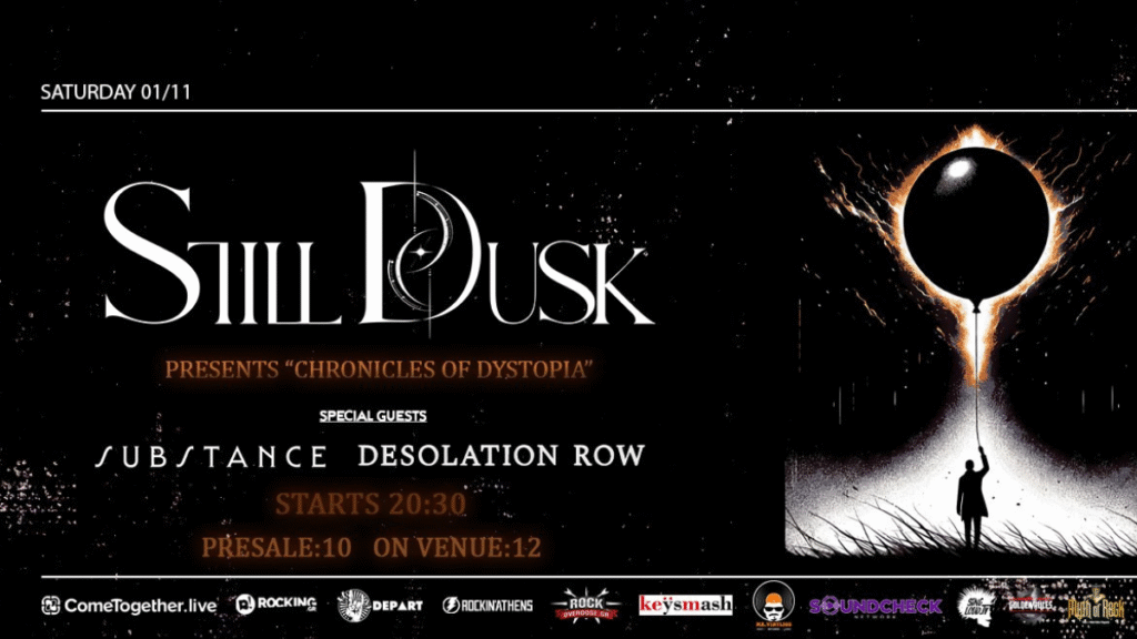 Οι Still Dusk παρουσιάζουν το ντεμπούτο άλμπουμ τους "Chronicles of Dystopia" στο Temple