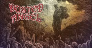 Dusted Angel: This Side Of The Dirt | Album Review