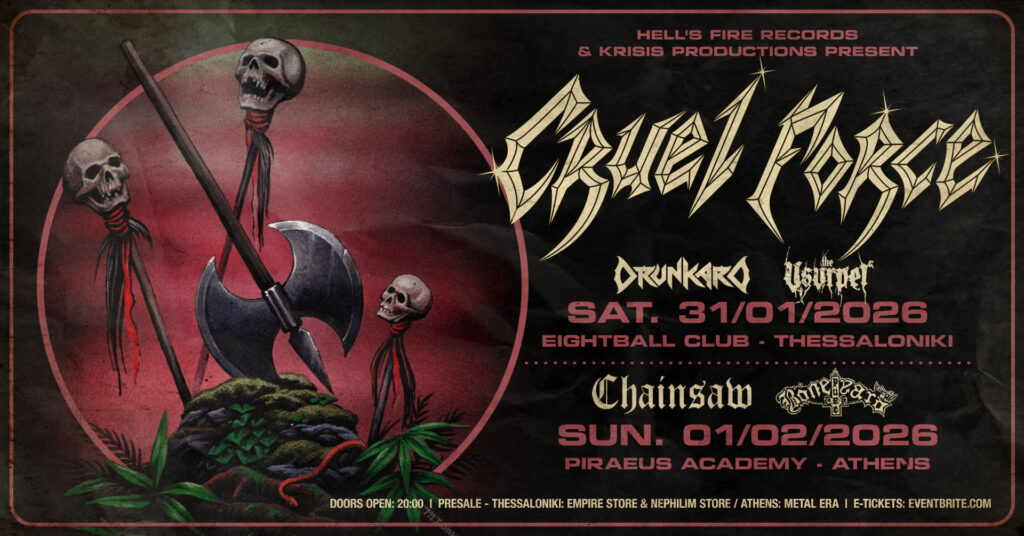 Οι Cruel Force σε Αθήνα και Θεσσαλονίκη για δύο εκρηκτικά shows