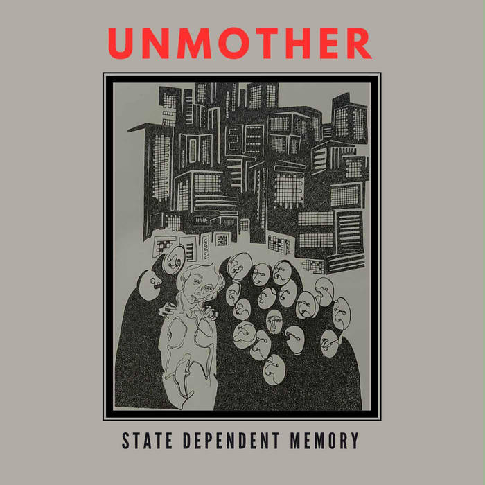 Unmother: State Dependent Memory | Album Review