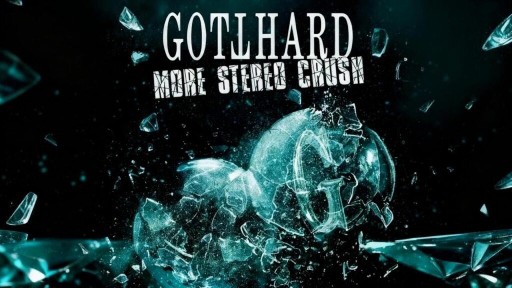Gotthard: More Stereo Crush | Album Review