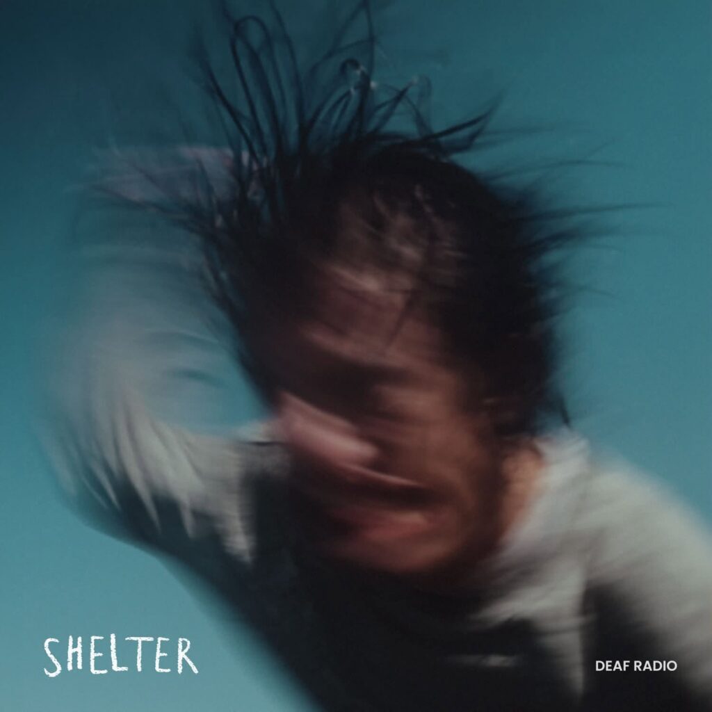 Deaf Radio: Shelter | Album Review