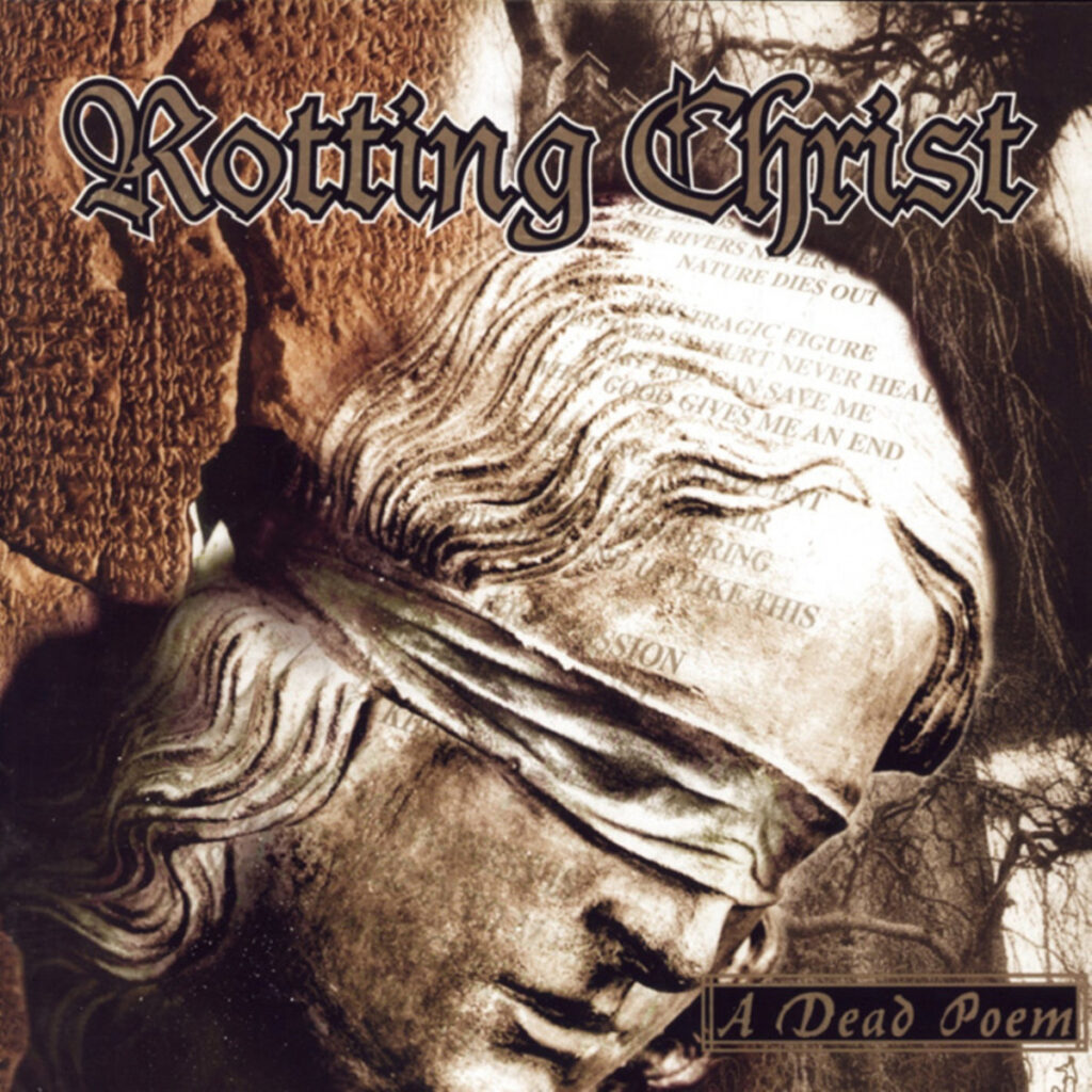Rotting Christ: A Dead Poem